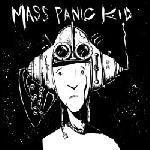 Mass Panic Kid: s/t CD