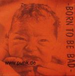 Various Artists: Born to be bad 7 (Wärters schlEchte, Hirnriss, SiK)