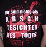 : Ungunst T-Shirt - Arschgesichter