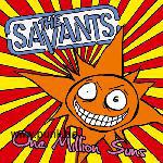 The Savants: One million suns-CD