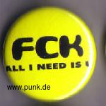 FCK - All I need is U Button