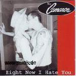 THE CAMAROS: Right Now I Hate You