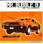 MR. BUBBLE B AND THE COCONUTS: Nice to have