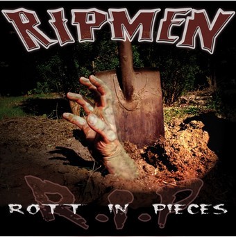The Ripmen: THE RIPMEN - Rott in pieces CD