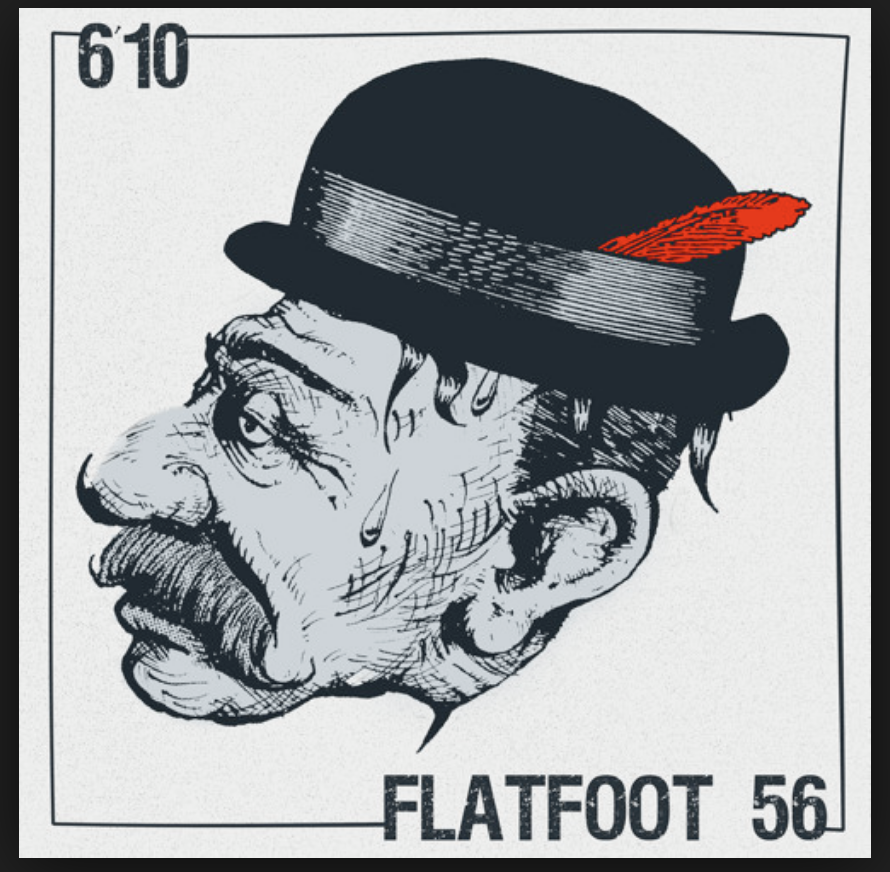 Flatfoot 56: Split w/ 6'10
