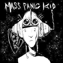 Mass Panic Kid: s/t CD
