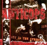 Anticops - Out in the streets LP