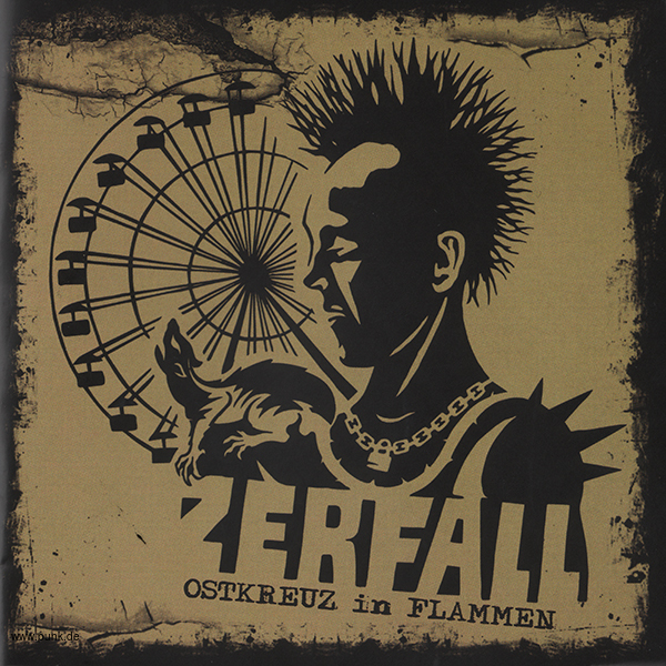 Zerfall: Zerfall - Ostkreuz in Flammen CD
