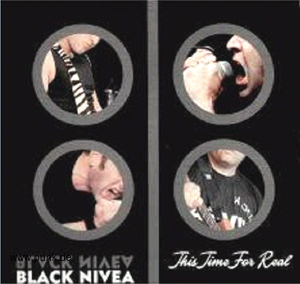 Black Nivea: This Time For Real LP (lim. 300 St.)