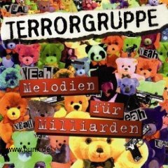 Terrorgruppe: Melodien Für Milliarden CD