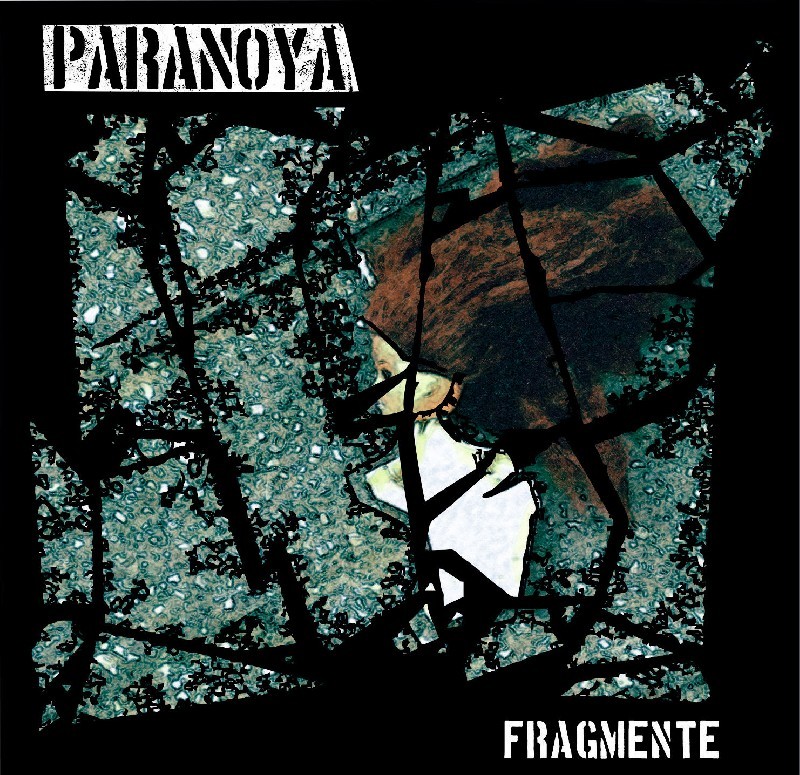 01. Paranoya: Fragmente