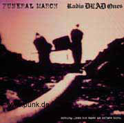 radio DEAD ones / funeral march: nothing...just the same as before birth (2007)-LP