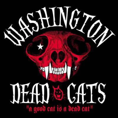 Washington Dead Cats: A good cat is a dead cat - Anti - best of from the Parisian Psychobillys-CD + extra DVD