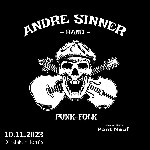 : Andre Sinner Band + Special Guest: Pont Neuf