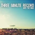 Three Minute Record: Into the wild