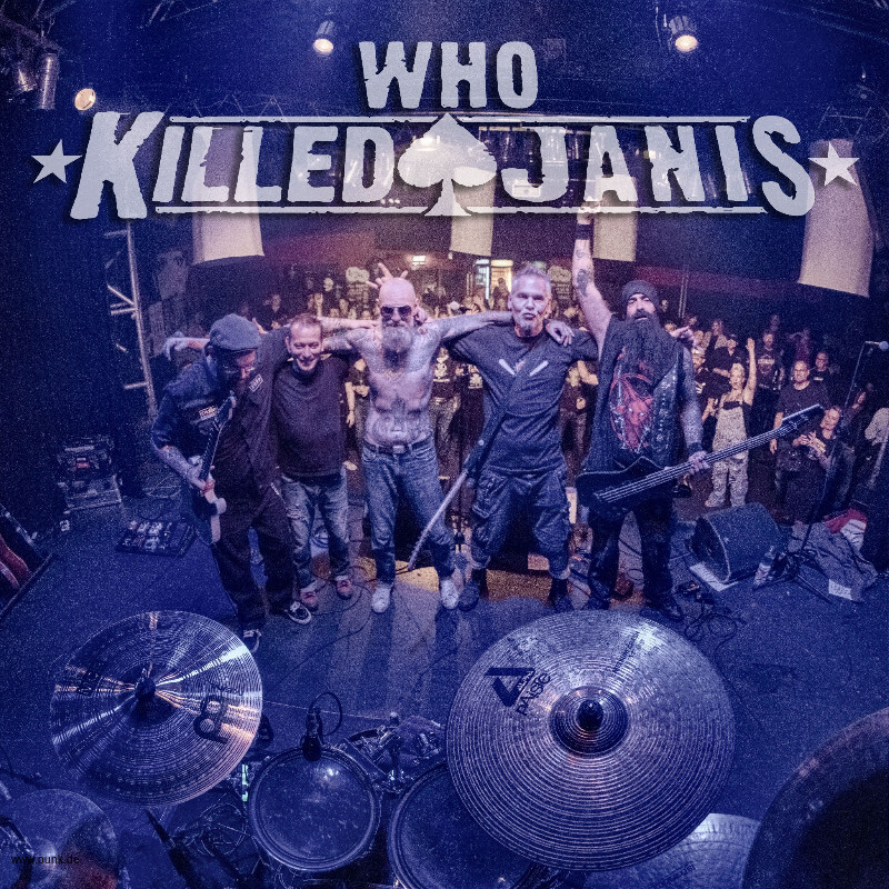 Who Killed Janis: Who Killed Janis 