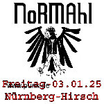 NoRMAhl in Nürnberg + Special Guest