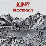 KIM? - Blockhaus (DigiPack)