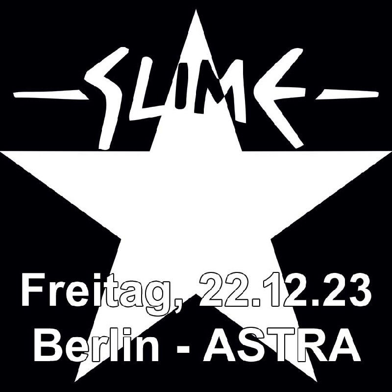 : Slime in Berlin: Astra