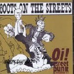 Oi! / Punk Compilation: BOOTS ON THE STREET CD Oi!/ Streetpunk Compilation Vol.1 2003