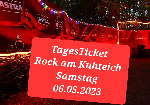 : Rock am Kuhteich - Samstag 06.05.23