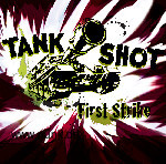Tank Shot: FIRST STRIKE (CD DIGIPACK) 2018 + 16 Seitigem Booklet
