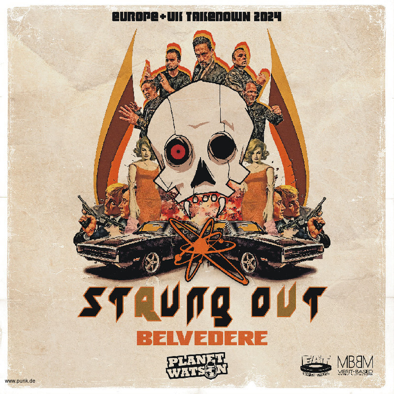 : STRUNG OUT | BELVEDERE | Local Support: PLANET WATSON
