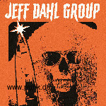 JEFF DAHL GROUP + Support: THE DAHLITS
