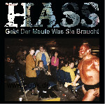 HASS: LP Gebt der Meute was sie braucht - Weisses Vinyl